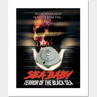 Ukraine Navy - Sea Baby: Terror of the Black Sea Posters and Art